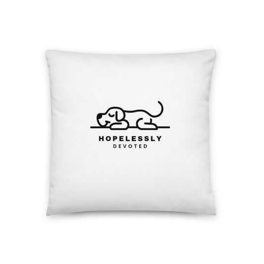 "Hopelessly Devoted" Basic Pillow